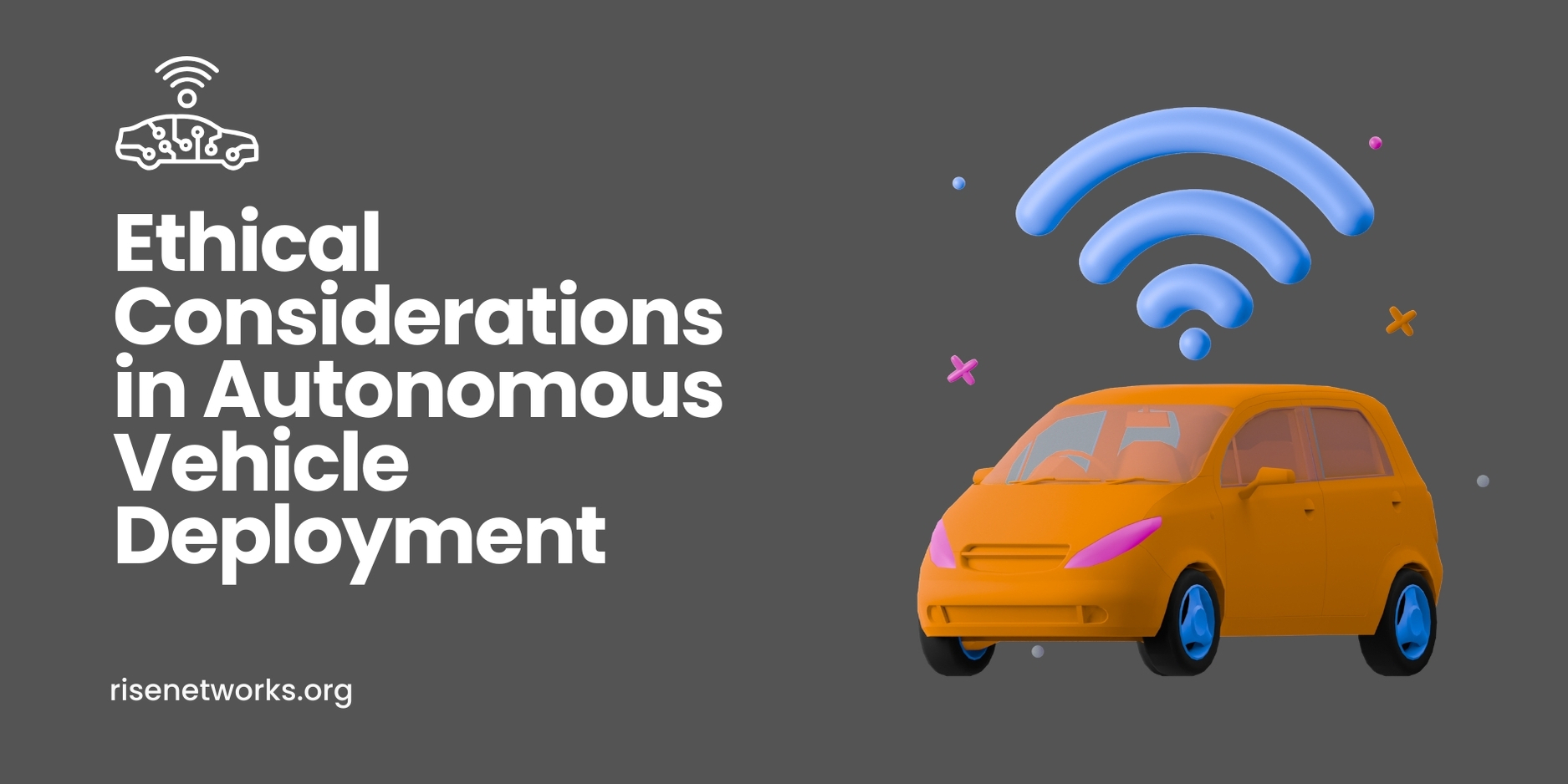 Autonomous vehicle deployment